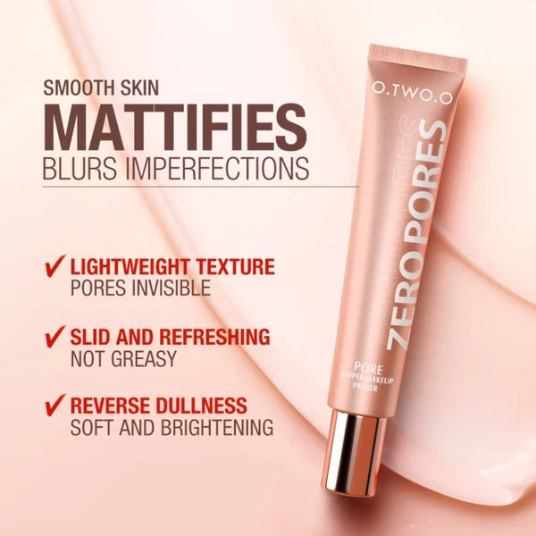 O.TWO.O Zero Pores Primer – Invisible Pore-Blur Soft Focus Makeup Base UAE