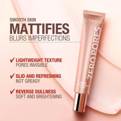 O.TWO.O Zero Pores Primer – Invisible Pore-Blur Soft Focus Makeup Base UAE